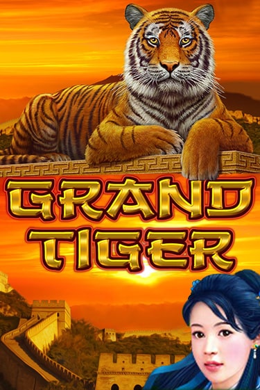 Играть в слот Grand Tiger бесплатно онлайн | Azino Mobile